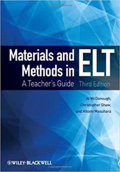 Materials and Methods in ELT A Teachers Guide