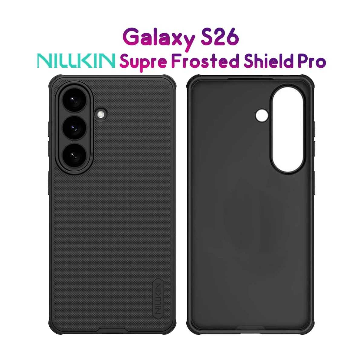 قاب ضدضربه Galaxy S26 مارک نیلکین مدل Super Frosted Shield Pro — تصویر ۹