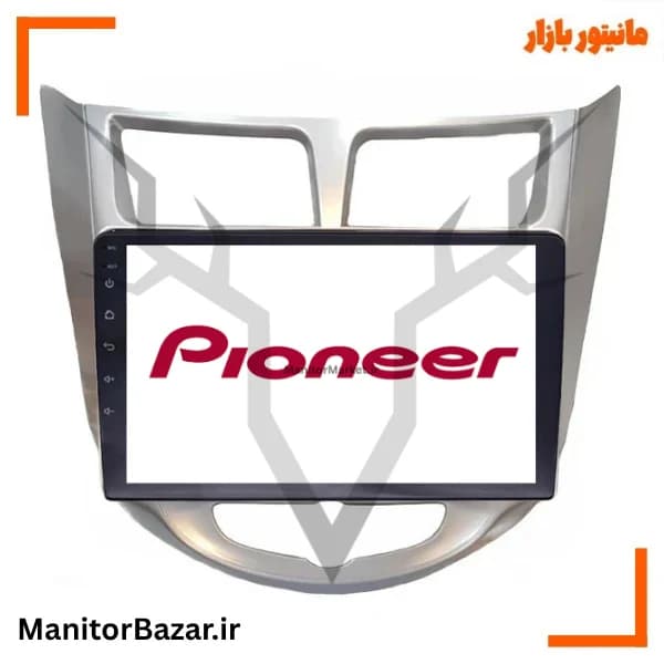 مانیتور اندروید پایونیر هیوندای اکسنت | با قاب فابریک
