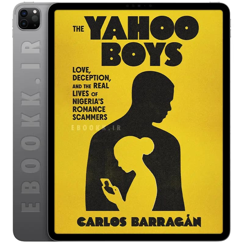 دانلود کتاب The Yahoo Boys 2026 — تصویر ۳