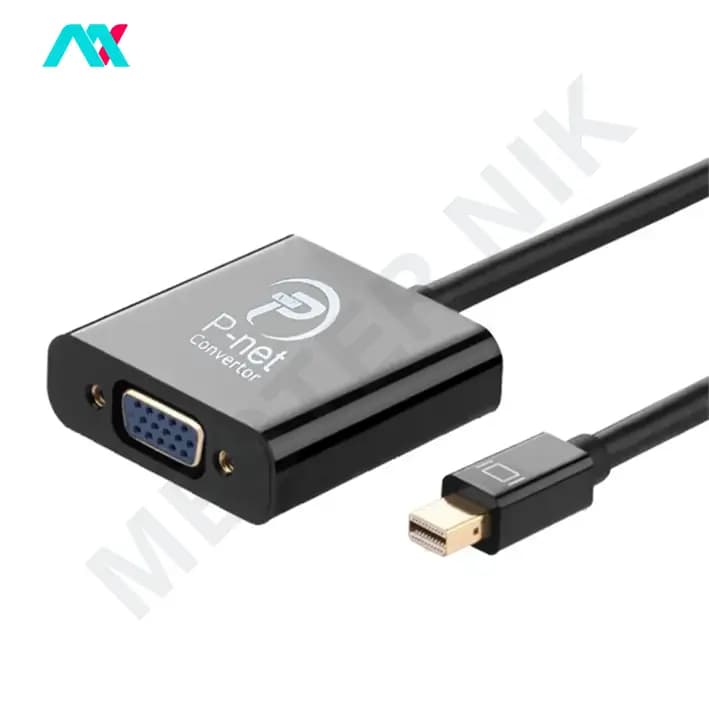 کابل تبدیل مینی‌دیسپلی MINI DISPLAY به VGA پی‌نت P-NET