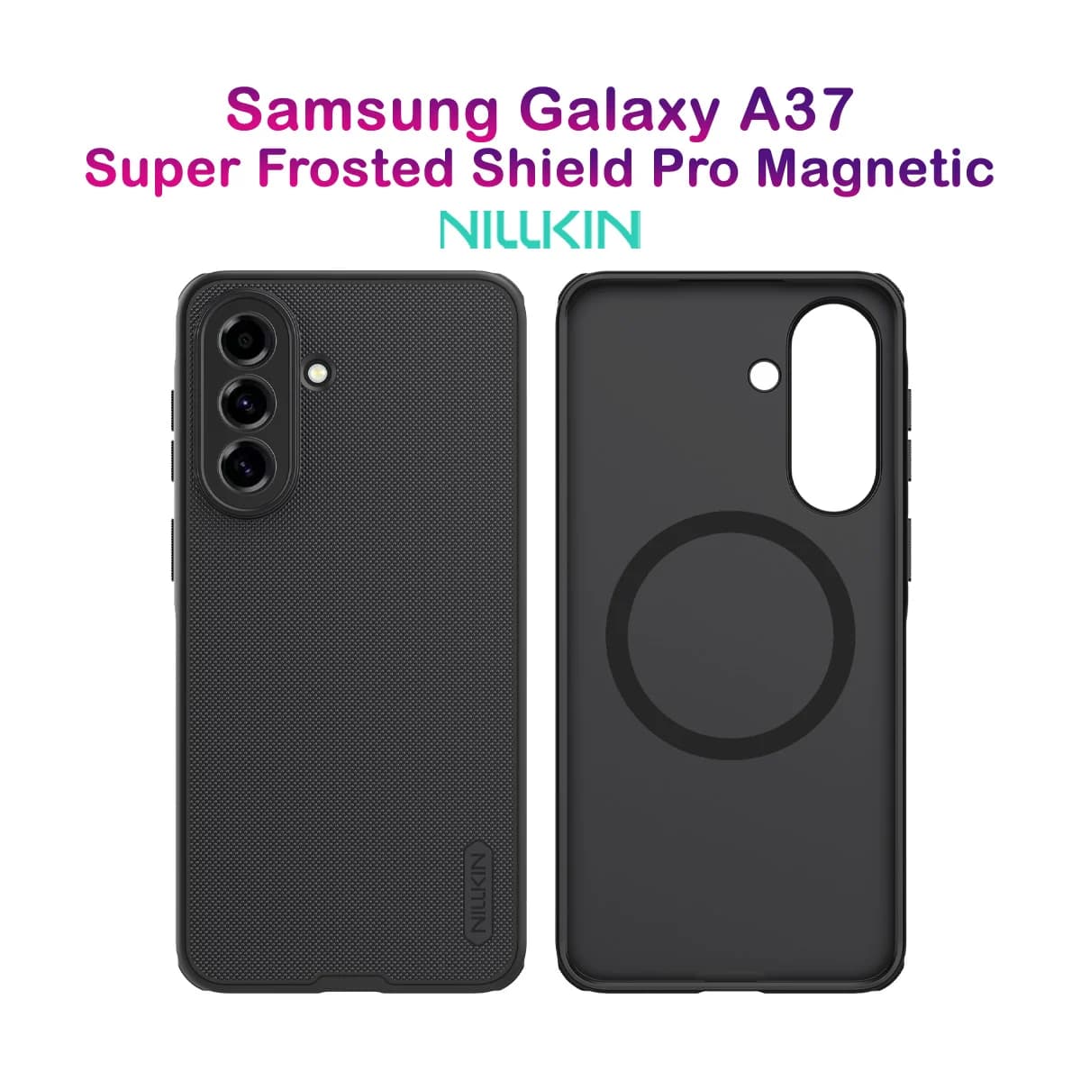 قاب ضدضربه مگنتی Galaxy A37 مارک نیلکین مدل Super Frosted Shield Pro Magnetic — تصویر ۹