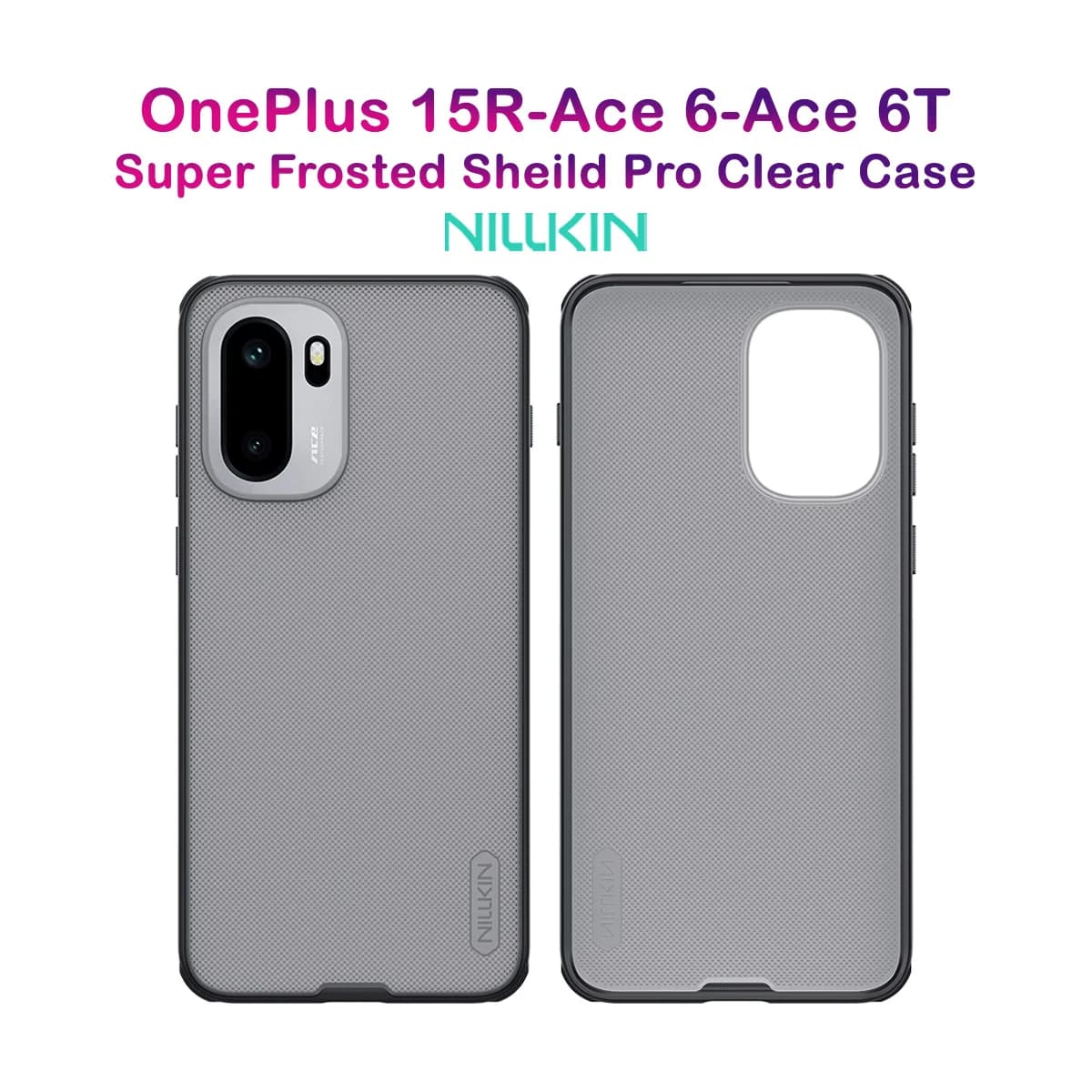 قاب ضدضربه دودی OnePlus Ace 6 مارک نیلکین مدل Super Frosted Shield Pro Clear — تصویر ۹