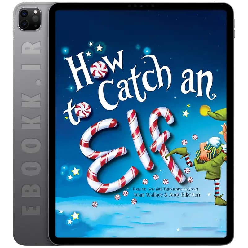 دانلود کتاب How to Catch an Elf 2016