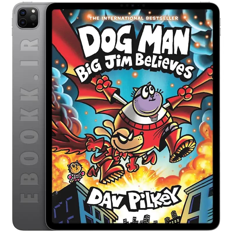 دانلود کتاب Dog Man: Big Jim Believes 2025