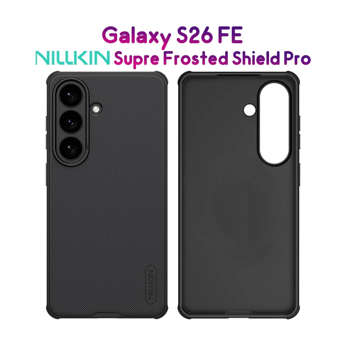 قاب ضدضربه Galaxy S26 FE مارک نیلکین مدل Super Frosted Shield Pro — تصویر ۹