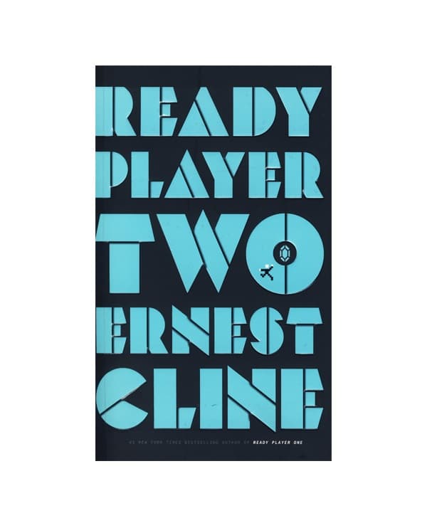 رمان انگلیسی Ready Player Two اثر Ernest Cline — تصویر ۲