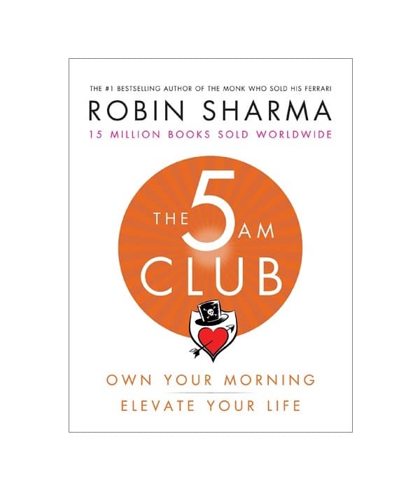 رمان انگلیسی The 5 AM Club اثر Robin sharma — تصویر ۲