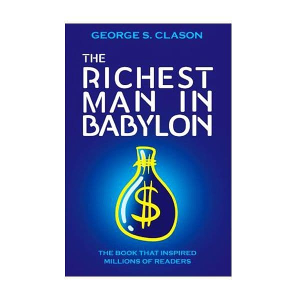 رمان انگلیسی The Richest Man in Babylon اثر George Samuel Clason