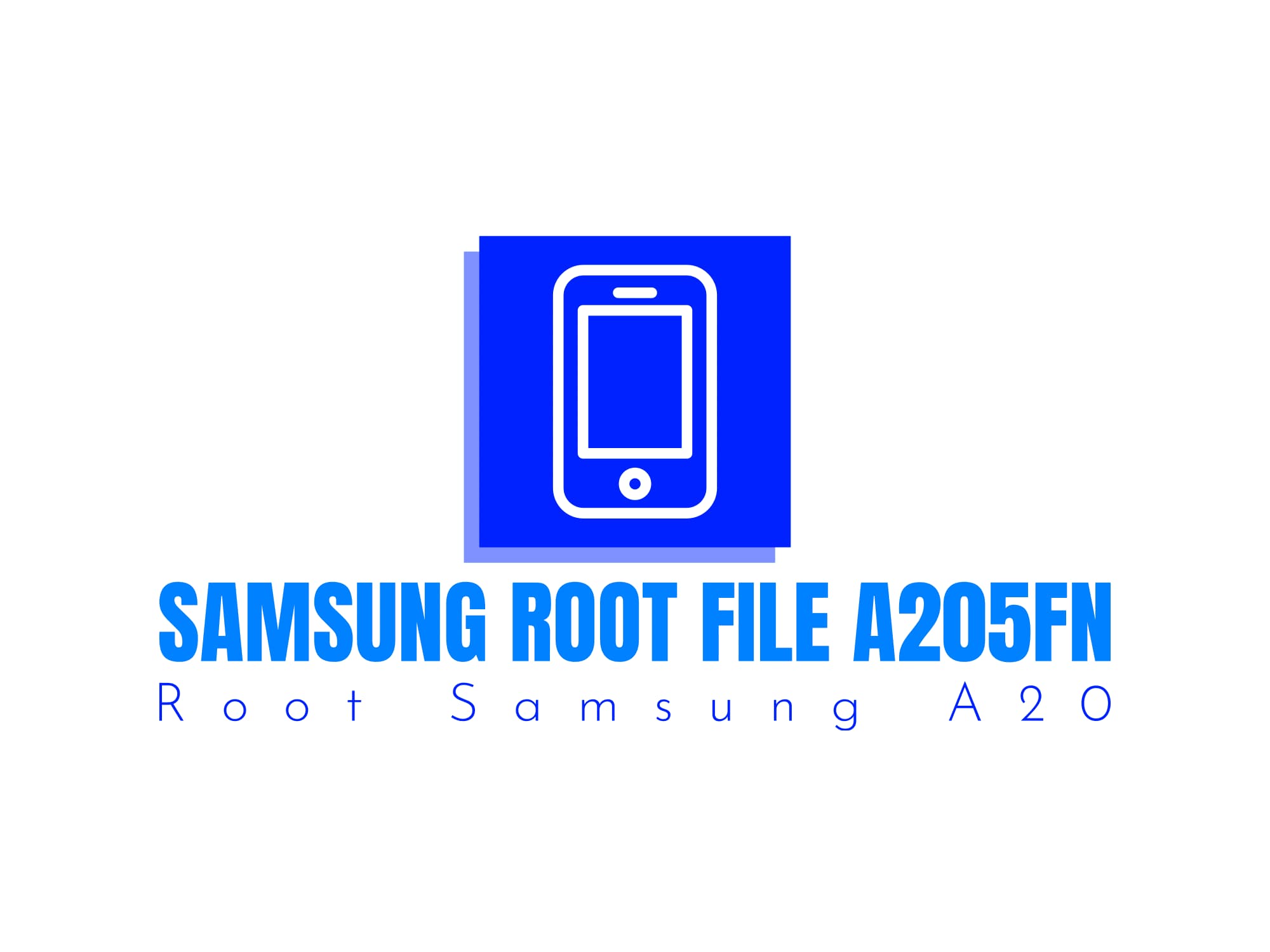 A205FN U2 ROOT – فایل روت A20 — تصویر ۲