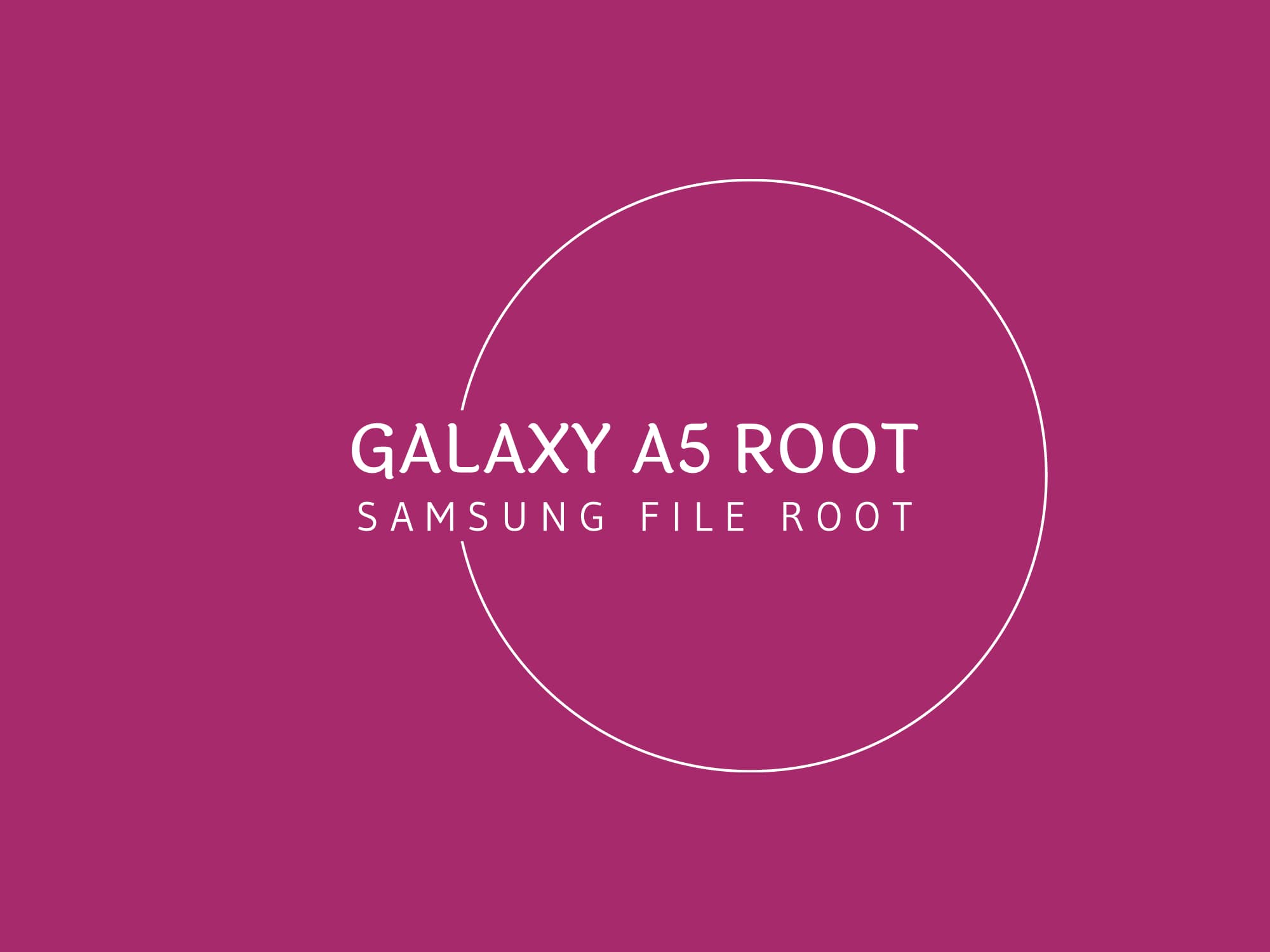 A500H U1 ROOT+TWRP – فایل روت A5