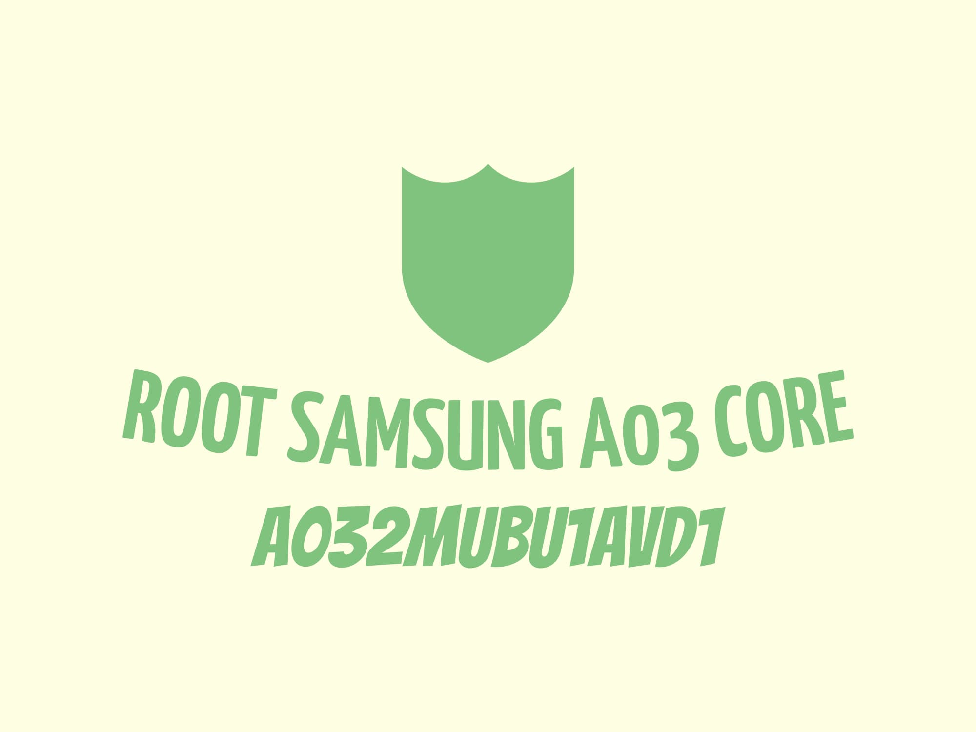 A032M U1 ROOT (A032MUBU1AVD1) – فایل روت A03 core