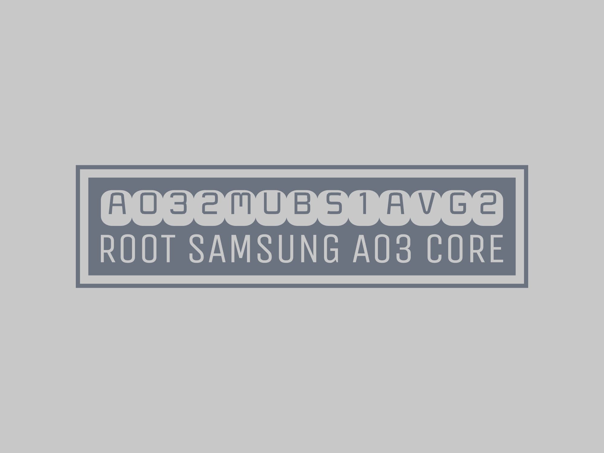 A032M S1 ROOT (A032MUBS1AVG2) – فایل روت A03 core
