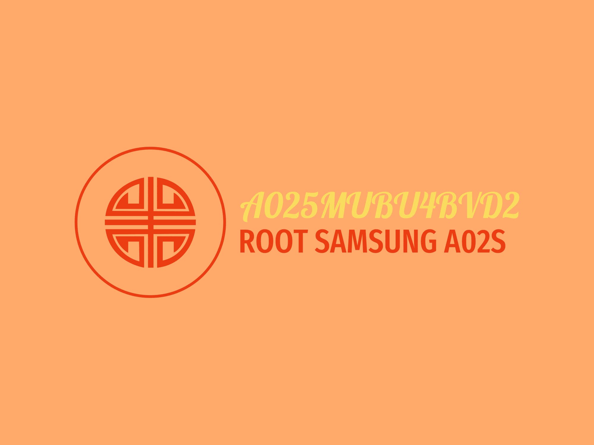 A025M U4 ROOT (A025MUBU4BVD2) – فایل روت A02s