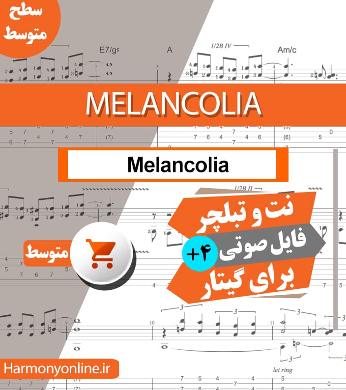 نت آهنگ Melancolia