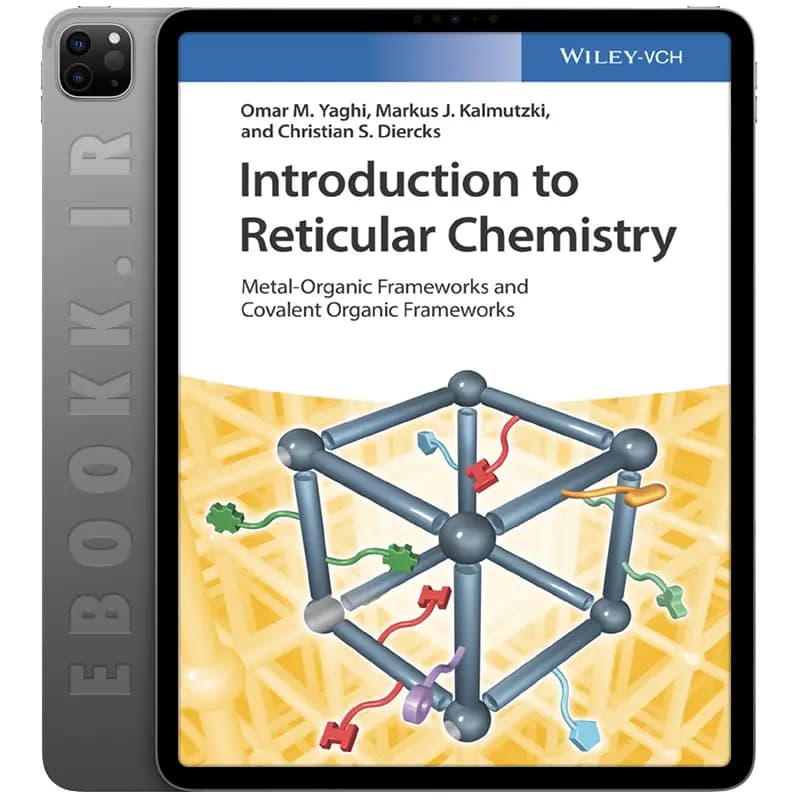 دانلود کتاب Introduction to Reticular Chemistry 2019