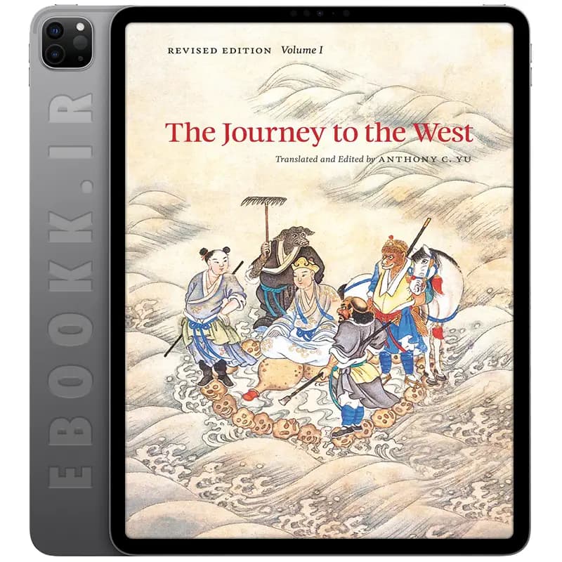 دانلود رمان The Journey to the West Revised Edition 2013 جلد اول