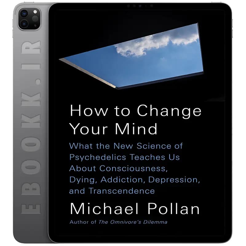 دانلود کتاب How to Change Your Mind 2018 — تصویر ۲