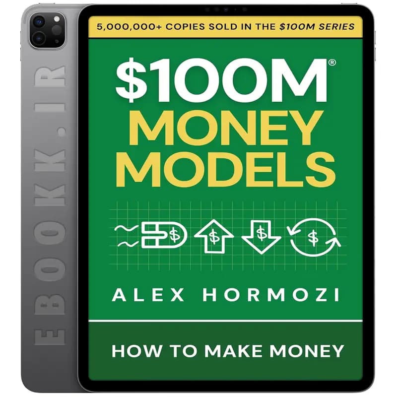 دانلود کتاب 100M Money Models 2025 — تصویر ۲