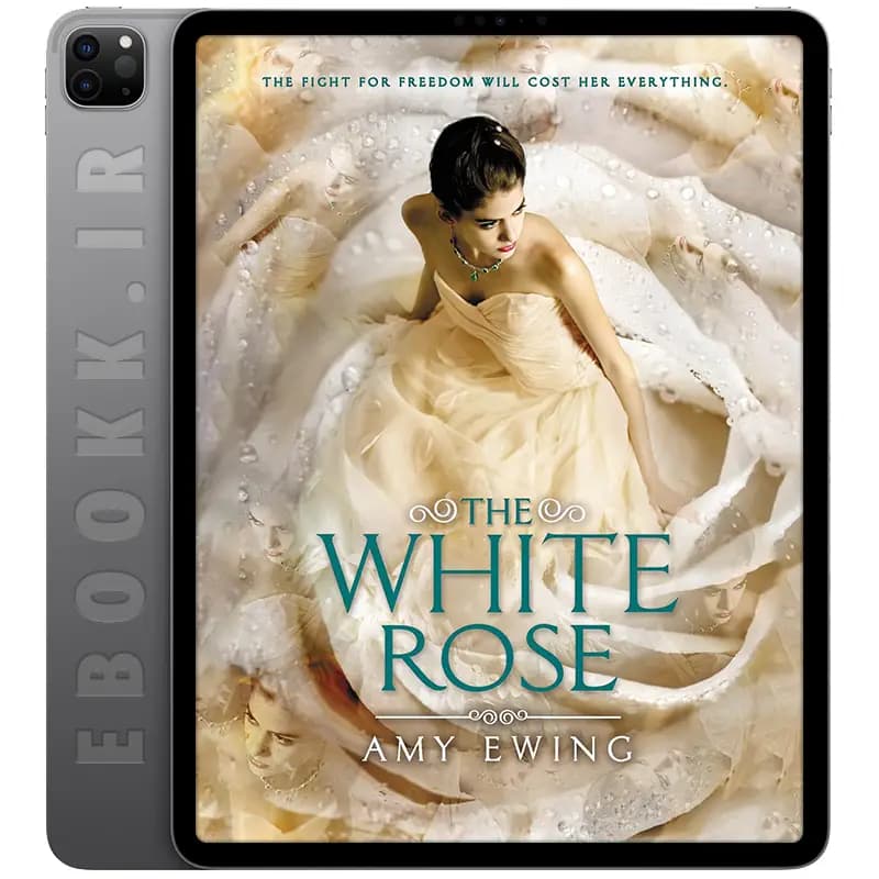دانلود کتاب The White Rose 2015 — تصویر ۲