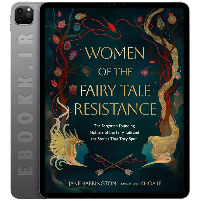 دانلود کتاب Women of the Fairy Tale Resistance 2025