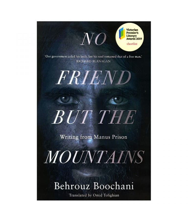 رمان انگلیسی No Friend But The Mountains اثر behrouz boochani — تصویر ۳