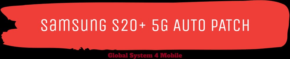 Samsung S20+ 5G Auto Patch – دانلود اتوپچ — تصویر ۳