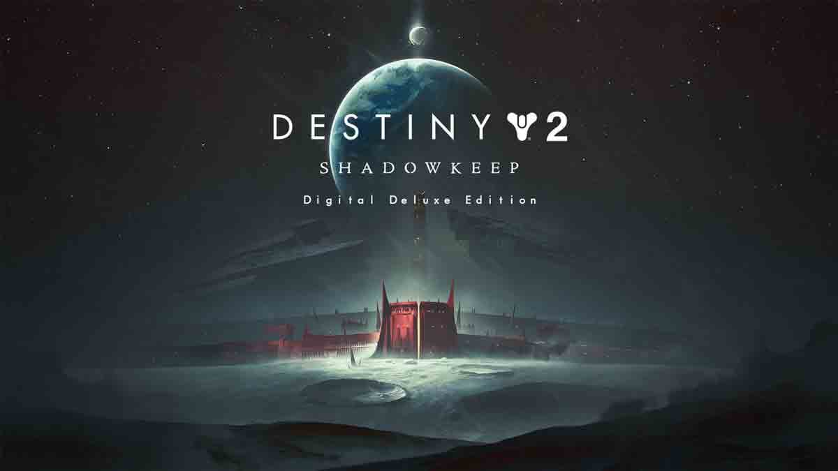 Destiny 2: Shadowkeep Digital Deluxe Edition Steam CD Key