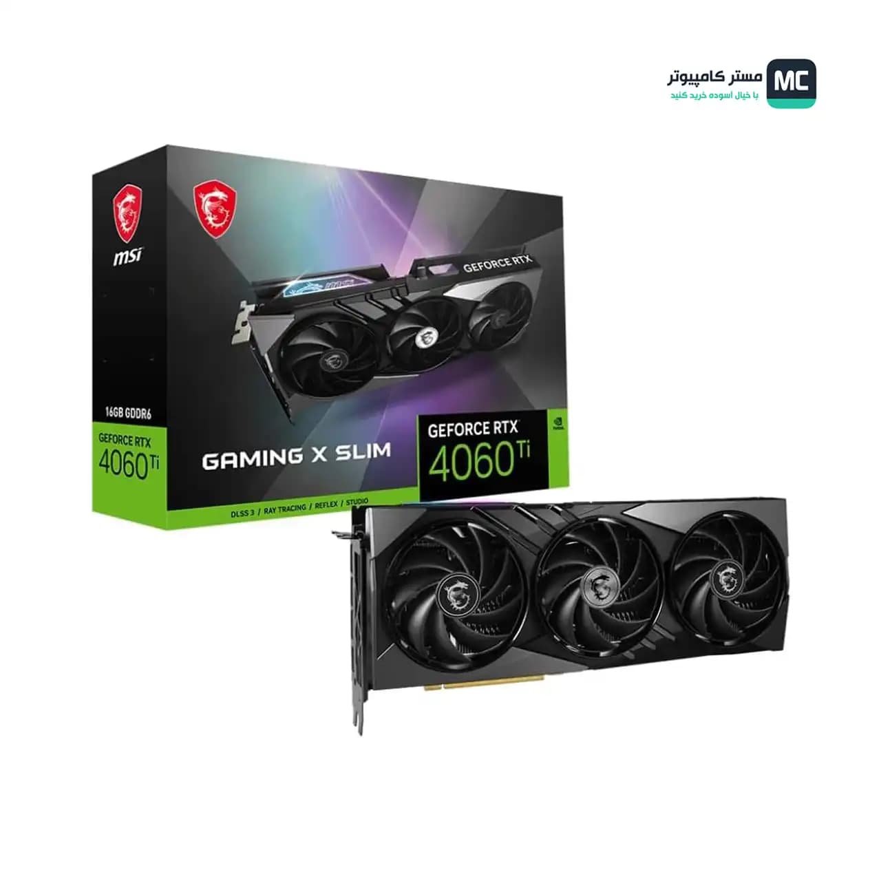 کارت گرافیک ام اس آی مدل MSI RTX 4060 Ti GAMING X SLIM 16GB GDDR6 — تصویر ۱۱