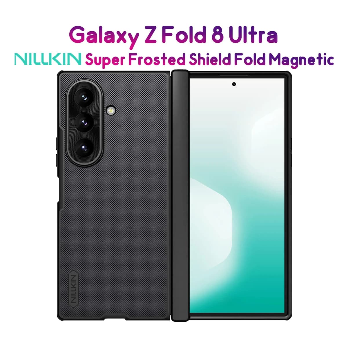 قاب ضدضربه مگنتی Galaxy Z Fold 8 Ultra مارک نیلکین مدل Super Frosted Shield Fold — تصویر ۱۰