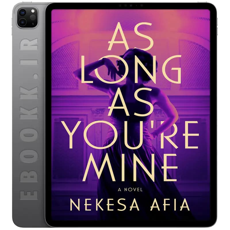 دانلود کتاب As Long as You’re Mine 2025 — تصویر ۲