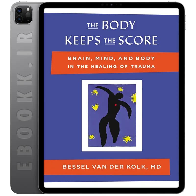 دانلود کتاب The Body Keeps the Score 2014