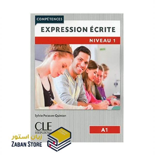 Expression ecrite 1 Niveau A1 Second Edition اکسپقسیون اکریته یک ویرایش دوم رنگی