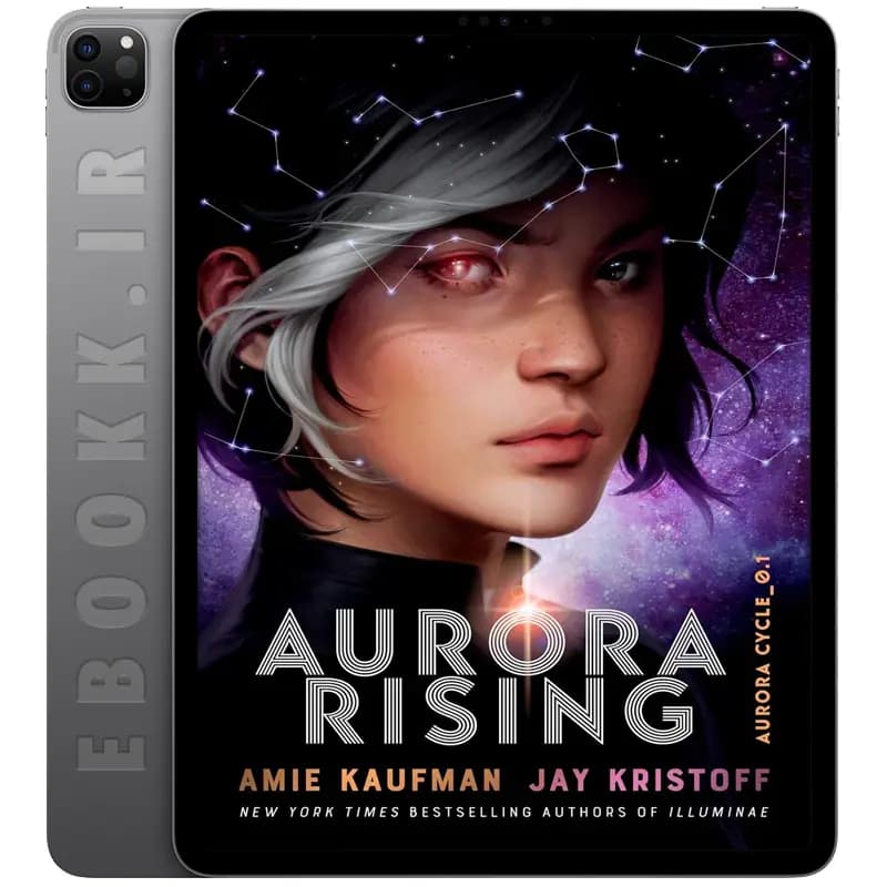 دانلود کتاب Aurora Rising 2019 — تصویر ۲