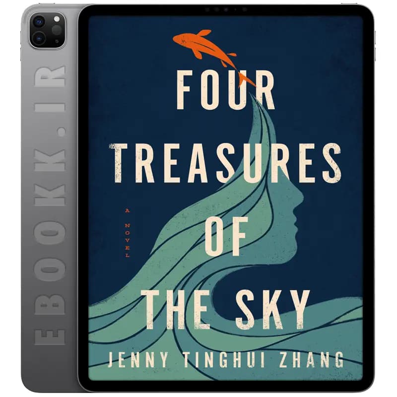 دانلود رمان Four Treasures of the Sky 2022 — تصویر ۲