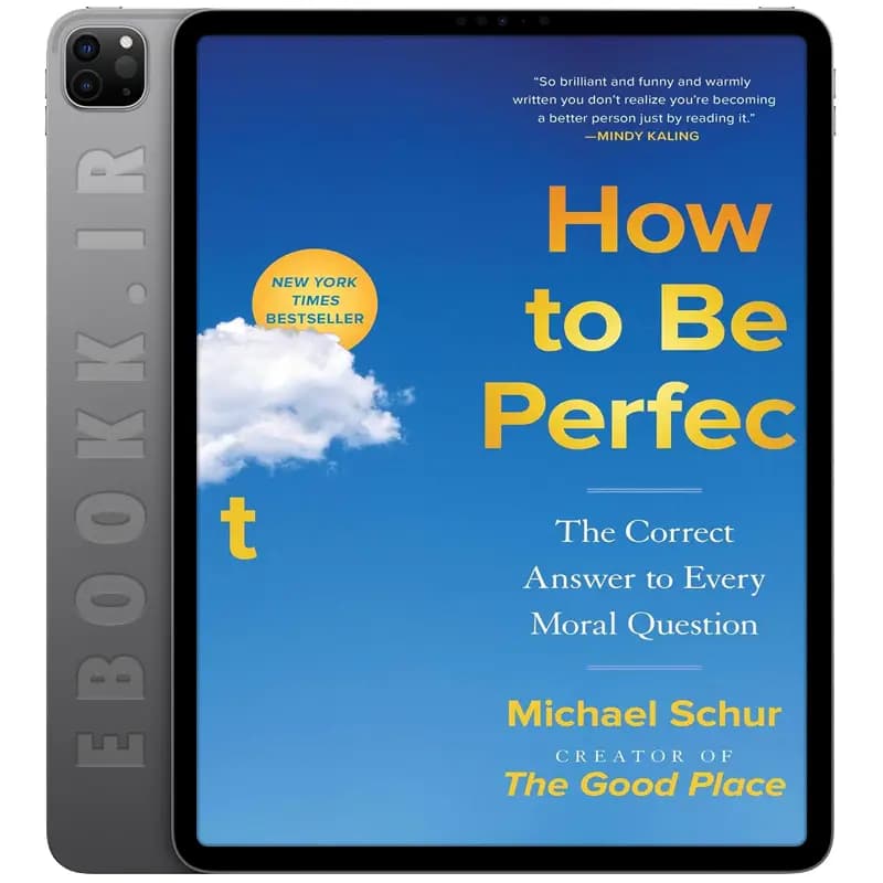 دانلود کتاب How to Be Perfect 2022 — تصویر ۲