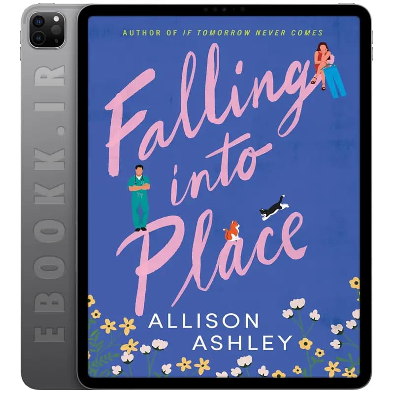 دانلود کتاب Falling into Place 2025 — تصویر ۲