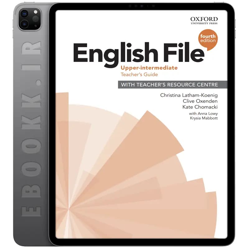دانلود کتاب English File 4th Edition Upper-Intermediate Teacher’s Guide 2020