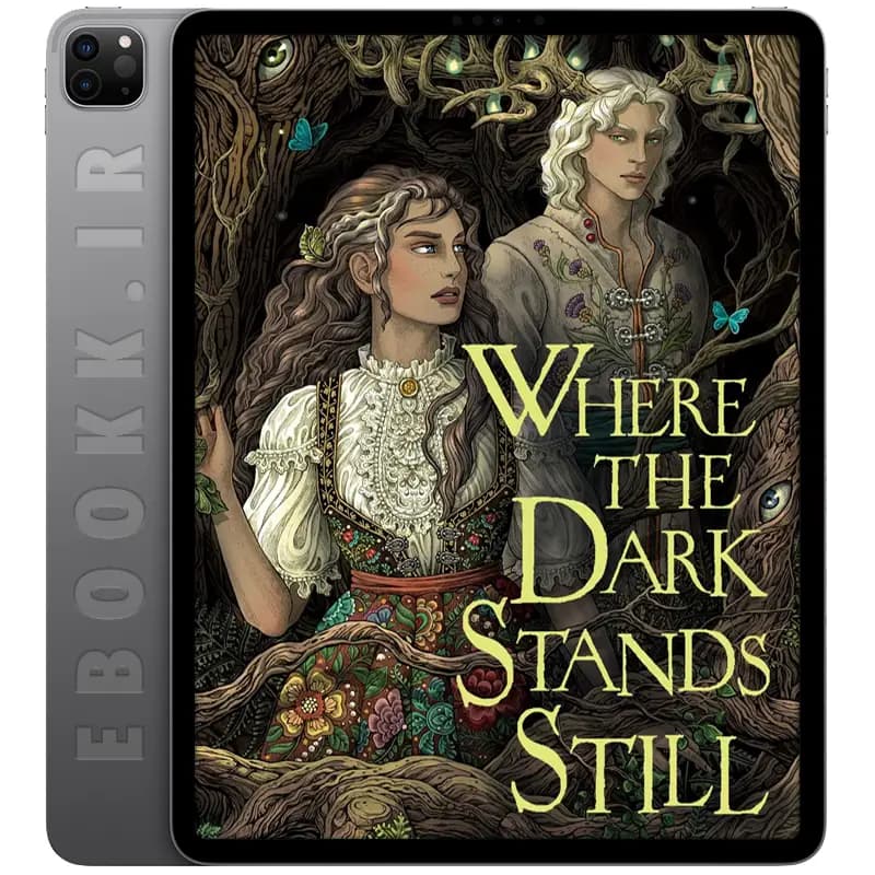 دانلود کتاب Where the Dark Stands Still 2024
