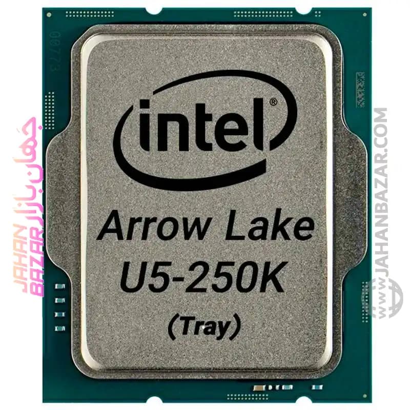 پردازنده اینتل مدل INTEL CORE ULTRA 5 250K PLUS