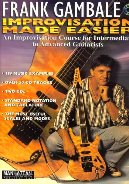 Frank Gambale – Improvisation Made Easier