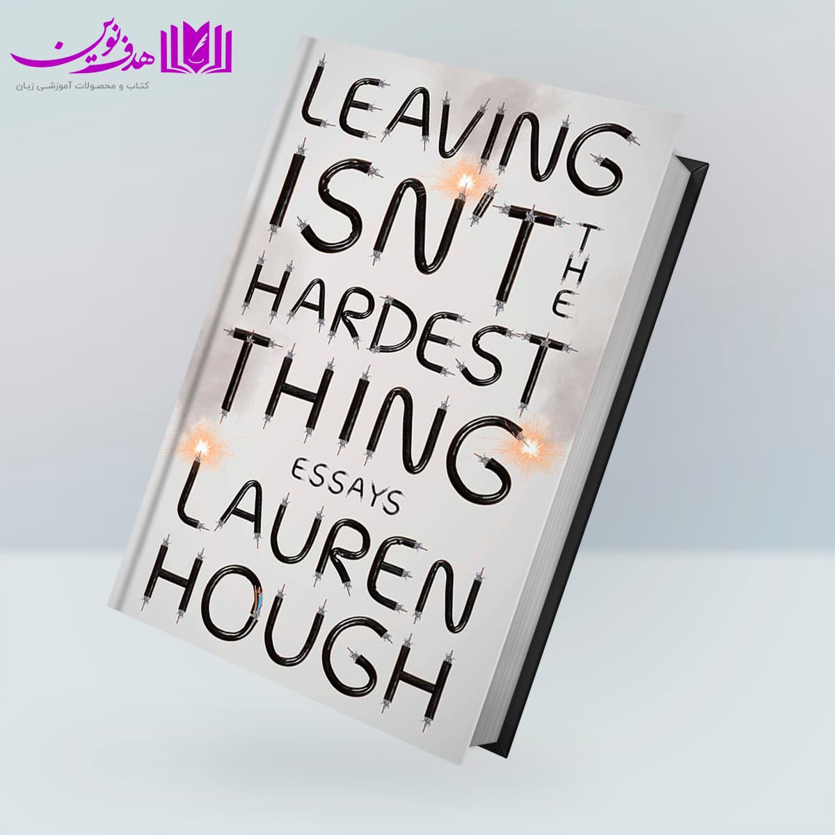 کتاب Leaving Isn’t the Hardest Thing — تصویر ۳