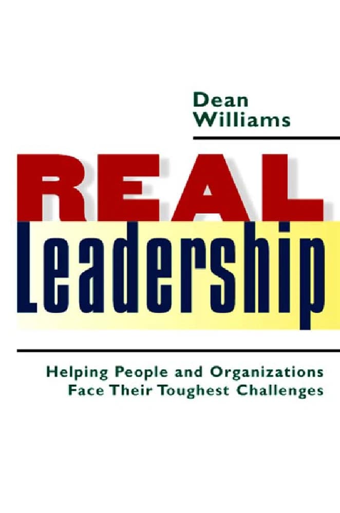 کتاب Real Leadership (رهبری واقعی) نسخه انگلیسی PDF | دین ویلیامز — تصویر ۴