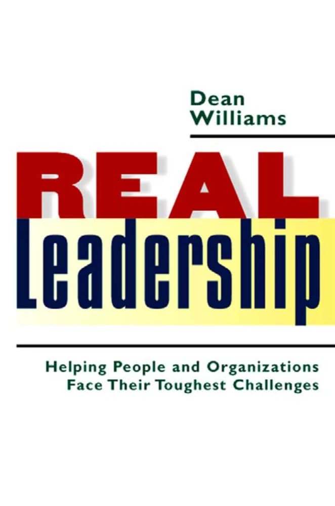 کتاب Real Leadership (رهبری واقعی) نسخه انگلیسی PDF | دین ویلیامز