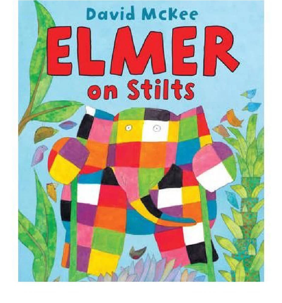 کتاب Elmer on Stilts (المر روی چوب‌پاها) نسخه انگلیسی PDF | دیوید مک‌کی