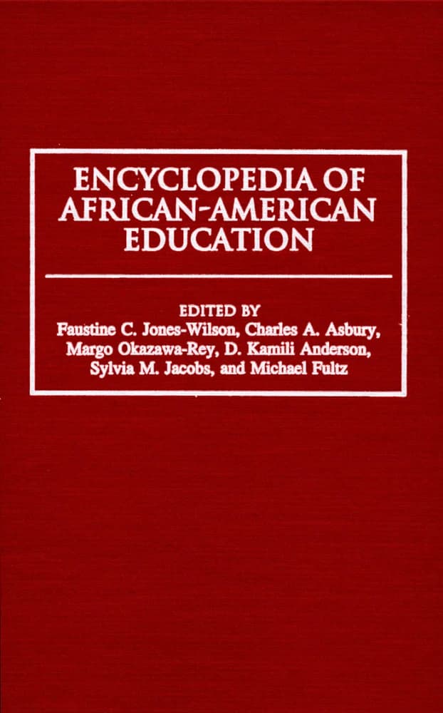 کتاب Encyclopedia of African-American Education (دانشنامه آموزش آفریقایی-آمریکایی) نسخه انگلیسی PDF | منابع آموزشی — تصویر ۲
