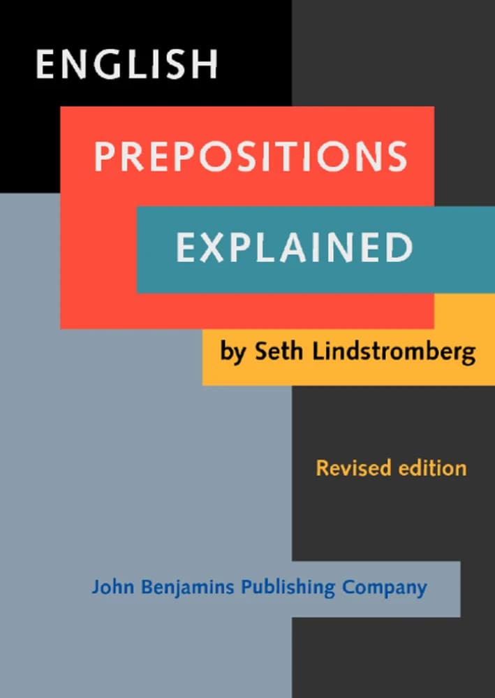 کتاب English Prepositions Explained (توضیح حروف اضافه انگلیسی) نسخه انگلیسی PDF | ست هیل — تصویر ۲