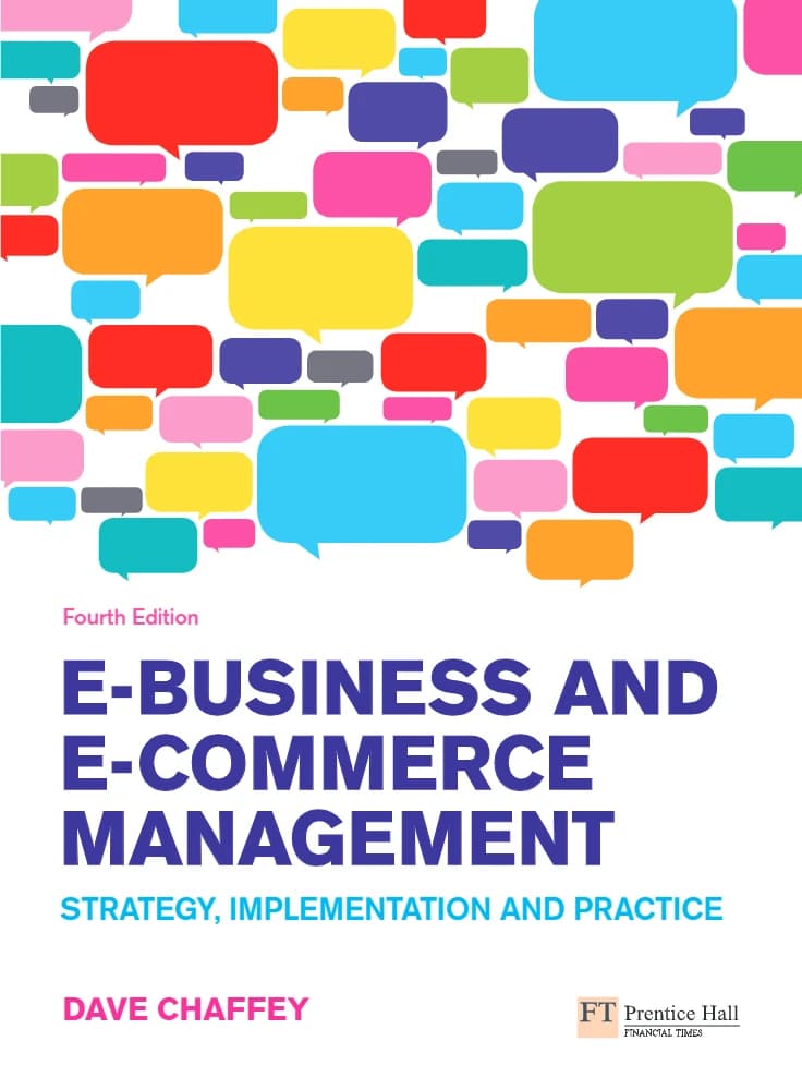 کتاب E-Business and E-Commerce Management (مدیریت کسب‌وکار الکترونیک) نسخه انگلیسی PDF | دیو چافی — تصویر ۲