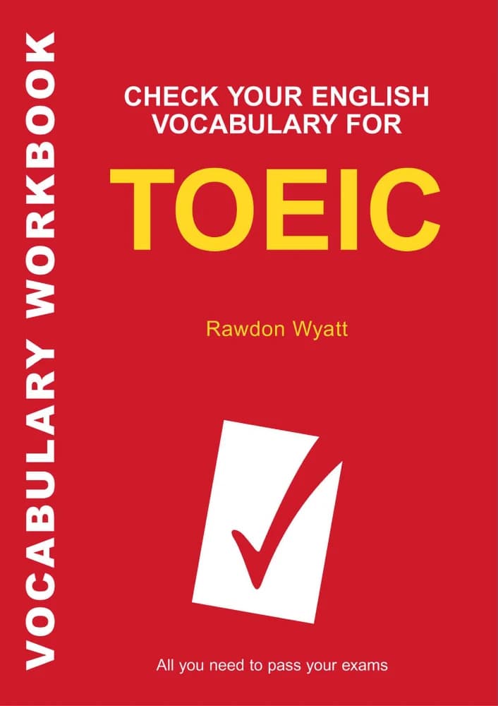 کتاب Check Your English Vocabulary for TOEIC (واژگان انگلیسی برای آزمون TOEIC) نسخه انگلیسی PDF | رادون کارتر