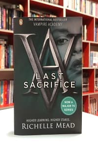 Vampire Academy 6: Last Sacrifice اثر Richelle Mead
